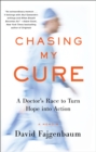 Chasing My Cure - eBook