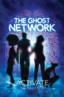 The Ghost Network : Activate - eBook