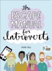 The Escape Manual for Introverts - eBook