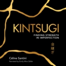 Kintsugi : Finding Strength in Imperfection - eAudiobook