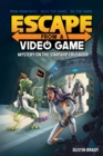 Escape from a Video Game : Mystery on the Starship Crusader - Book