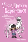 Virtual Unicorn Experience : Another Phoebe and Her Unicorn Adventure - eBook