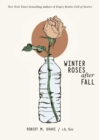 Winter Roses after Fall - Book