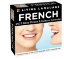 Living Language: French 2023 Day-to-Day Calendar : Daily Phrase & Culture - Book