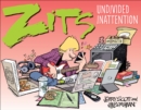Zits: Undivided Inattention - eBook