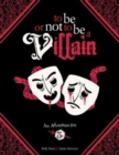 To Be or Not to Be a Villain : Adventure for 5e & ZWEIHANDER RPG - Book