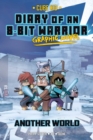 Diary of an 8-Bit Warrior Graphic Novel : Another World - Book