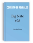 Big Nate: Nailed It! - Book