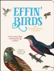 Effin' Birds 12-Month 2024 Monthly/Weekly Planner Calendar - Book