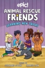 Animal Rescue Friends: Learning New Tricks - Book