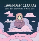 Lavender Clouds : Comics about Neurodivergence and Mental Health - Book