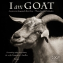I Am Goat 2025 Wall Calendar : Animal Portrait Photography by Kevin Horan and Wisdom From Nature's Philosophers - Book