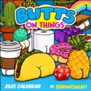 Butts on Things 2025 Wall Calendar - Book