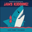 HandsOffMyDinosaur 2025 Wall Calendar : Jaws Kidding! - Book