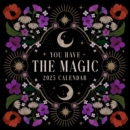 You Have the Magic 2025 Wall Calendar - Book