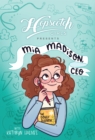 Hopscotch Girls Presents : Mia Madison, CEO - eBook