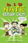 Big Nate: Remain Calm! - eBook