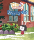 Elinor Wonders Why: Bugging Out - Book