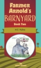 Farmer Arnold's Barnyard Book Two - Book