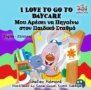 I Love to Go to Daycare - eBook