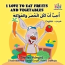 I Love to Eat Fruits and Vegetables - eBook