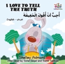 I Love to Tell the Truth (English Arabic Bilingual Book) - eBook