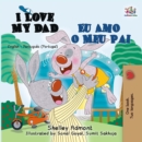 I Love My Dad Eu Amo o Meu Pai - eBook