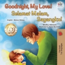 Goodnight, My Love! Selamat Malam, Anakku! - eBook