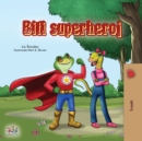 Biti superheroj - eBook