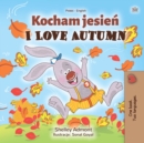 Kocham jesien I Love Autumn - eBook