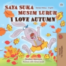 Saya Suka Musim Luruh I Love Autumn - eBook