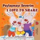 Paylasmayi Severim I Love to Share - eBook