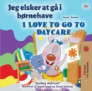Jeg elsker at ga i bornehave I Love to Go to Daycare - eBook