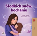 Slodkich snow, kochanie - eBook