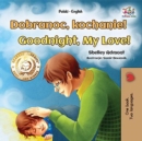 Dobranoc, kochanie! Goodnight, My Love! - eBook