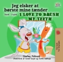 Jeg elsker at  borste mine taender I Love to Brush My Teeth - eBook