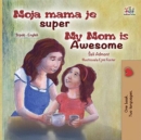 Moja mama je super My Mom is Awesome - eBook