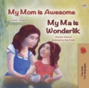 My Mom is AwesomeMy Ma is Wonderlik - eBook