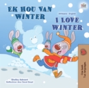 Ek Hou Van Winter I Love Winter - eBook