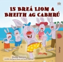 Is Brea Liom a Bheith ag Cabhru - eBook
