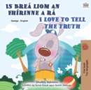 Is Brea liom an Fhirinne a Insint I Love to Tell the Truth - eBook