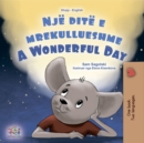 Nje dite e mrekullueshme A wonderful Day - eBook