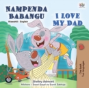 Nampenda Babangu I Love My Dad - eBook