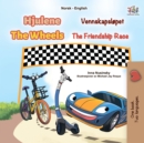 Hjulene Vennskapslopet The Wheels The Friendship Race : Norsk - eBook