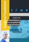 Urgencias Odontologicas  e sua Terapeutica  Medicamentosa - eBook