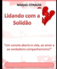 Lidando com a Solidao - eBook