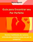 Guia para encontrar seu par perfeito - eBook