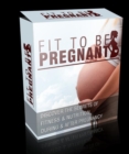 FIT TO BE PREGNANT - eBook