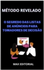 O Segredo das Listas de Anuncios para Tomadores de Decisao - eBook