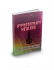 Hypnotherapy Healing - eBook